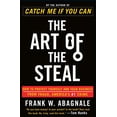 thumbnail image 1 of Pre-Owned The Art of the Steal: How to Protect Yourself and Your Business from Fraud, America's #1 Crime (Paperback) 0767906845 9780767906845, 1 of 1