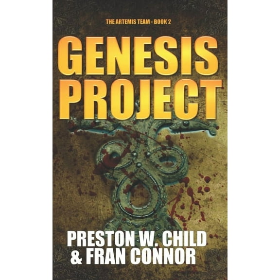The Artemis Team: The Genesis Project (Series #2) (Paperback)