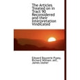 thumbnail image 1 of The Articles Treated on in Tract 90 Reconsidered and Their Interpretation Vindicated (Hardcover), 1 of 1