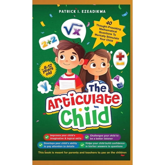 The Articulate Child, (Paperback)