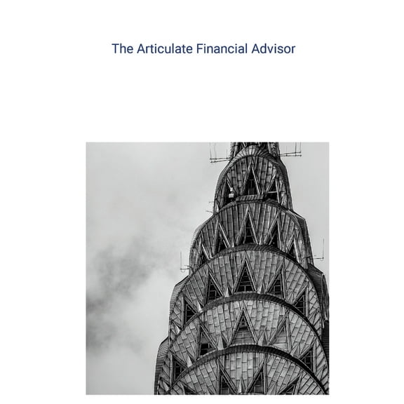The Articulate Financial Advisor, (Paperback)
