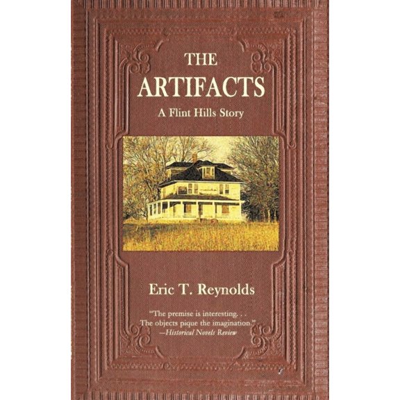 The Artifacts: A Flint Hills Story, (Paperback)
