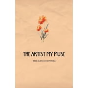 The Artist My Muse, Paperback
