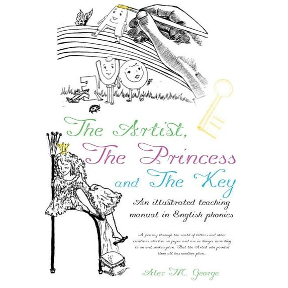 The Artist, The Princess and The Key, (Paperback)