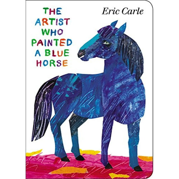 Pre-Owned The Artist Who Painted a Blue Horse (Board book) 0399164022 9780399164026