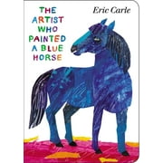 The Artist Who Painted a Blue Horse (Board book)
