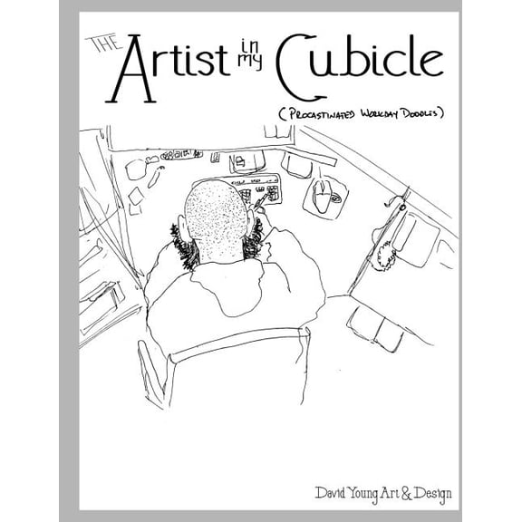 The Artist in my Cubicle (Paperback)