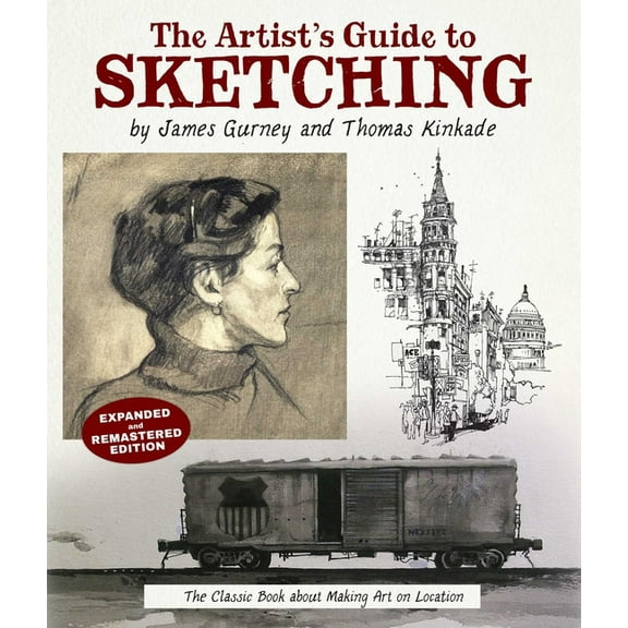 The Artist's Guide to Sketching: The Classic Book about Making Art on Location, (Paperback)