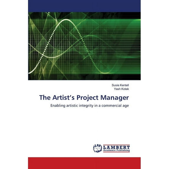 The Artist's Project Manager, (Paperback)