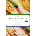 thumbnail image 1 of Pre-Owned The Artist's Soul: Daily Nourishment to Support Creative Growth (Paperback) 1585420166 9781585420162, 1 of 1