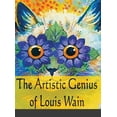 thumbnail image 1 of The Artistic Genius of Louis Wain (Hardcover), 1 of 1