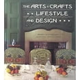 thumbnail image 1 of Pre-Owned The Arts and Crafts Lifestyle and Design (Hardcover) 0823003140 9780823003143, 1 of 1