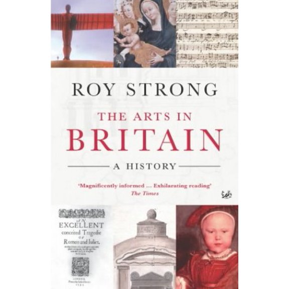 Pre-Owned The Arts in Britain: A History (Paperback) 184413735X 9781844137350