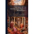 thumbnail image 1 of The Arts In The Middle Ages And The Renaissance (Paperback), 1 of 1