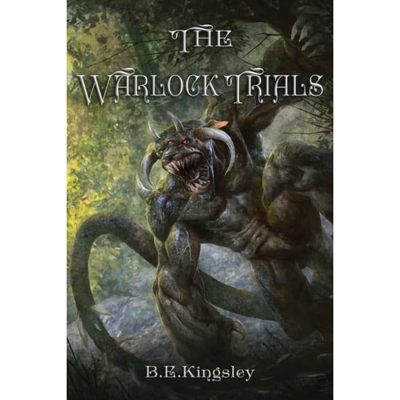 The Artura Chronicles The Warlock Trials, Book 1, (Paperback)