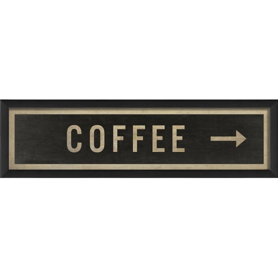 The Artwork Factory 17092 Coffee Right Sign Ready to Hang Artwork