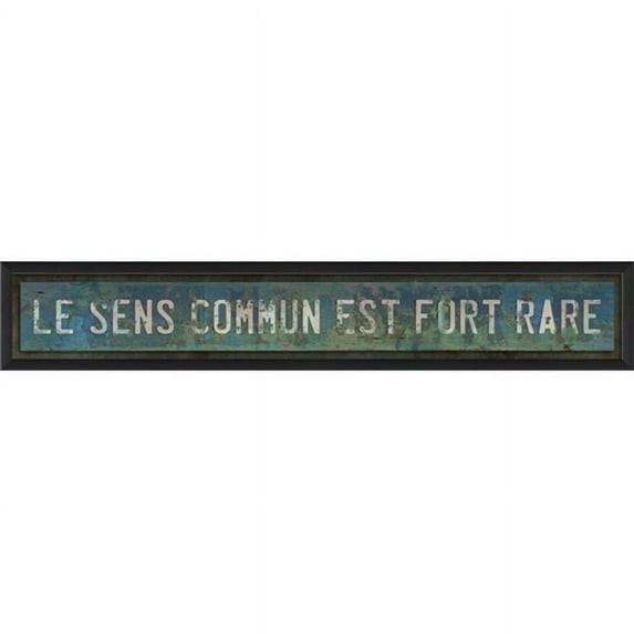 The Artwork Factory 18791 Le Sens Commun est Fort Rare Decorative Sign