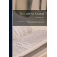 thumbnail image 1 of The Arya Samaj; an Account of its Origin, Doctrines, and Activities, With a Biographical Sketch of the Founder (Paperback), 1 of 6