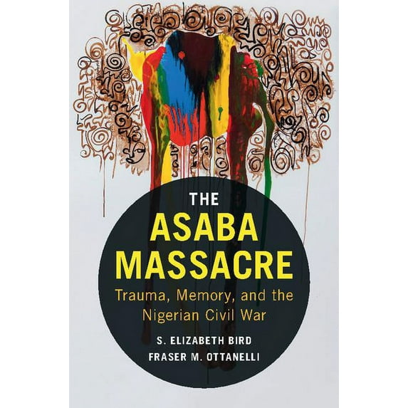 The Asaba Massacre, (Paperback)