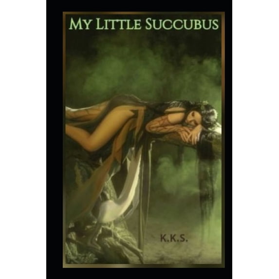 The Asara Pack: My Little Succubus (Series #4) (Paperback)