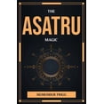 thumbnail image 1 of The Asatru Magic, (Paperback), 1 of 1