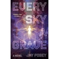 thumbnail image 1 of The Ascendance Every Sky a Grave, Book 1, (Paperback), 1 of 1