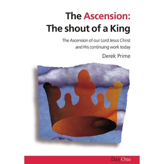 Pre-Owned The Ascension: The Shout of a King (Paperback) 0902548905 9780902548909
