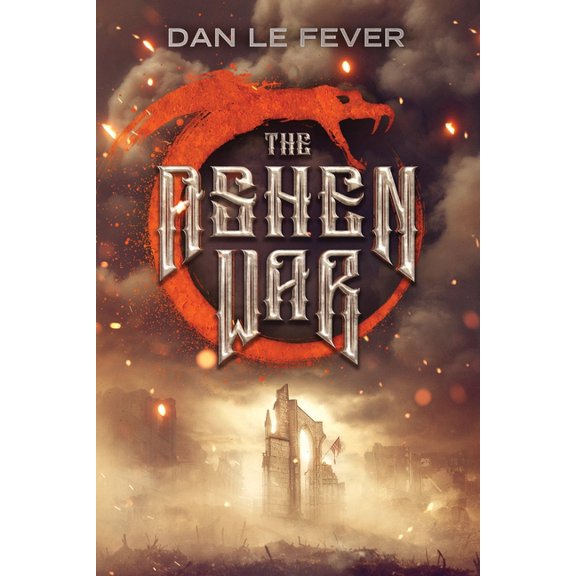 The Ashen War Saga The Ashen War, Book 1, (Paperback)