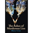 thumbnail image 1 of The Ashes of Murderous Lies (Hardcover), 1 of 1