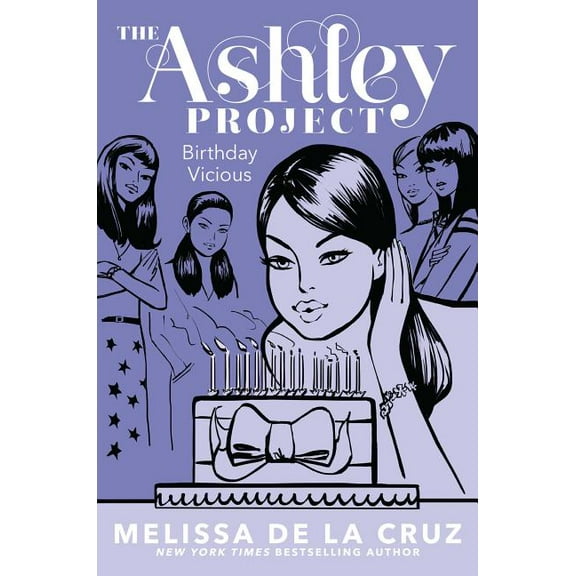 The Ashley Project: Birthday Vicious (Series #3) (Hardcover)
