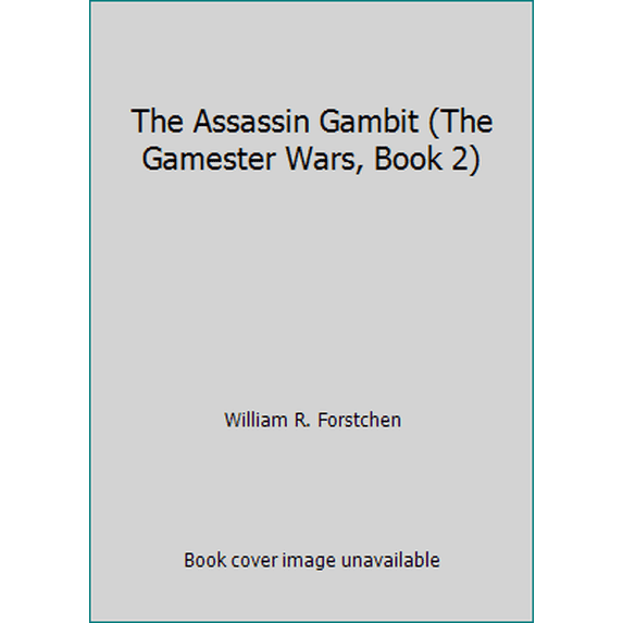 Pre-Owned The Assassin Gambit: Book Two (Mass Market Paperback) 0345335821 9780345335821