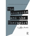 thumbnail image 1 of The Assassin and the Therapist: An Exploration of Truth in Psychotherapy and in Life, (Paperback), 1 of 1
