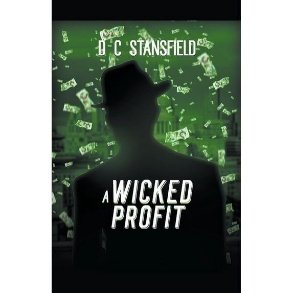 The Assassin the Grey Man and the Surgeo A Wicked Profit, Book 3, (Paperback)