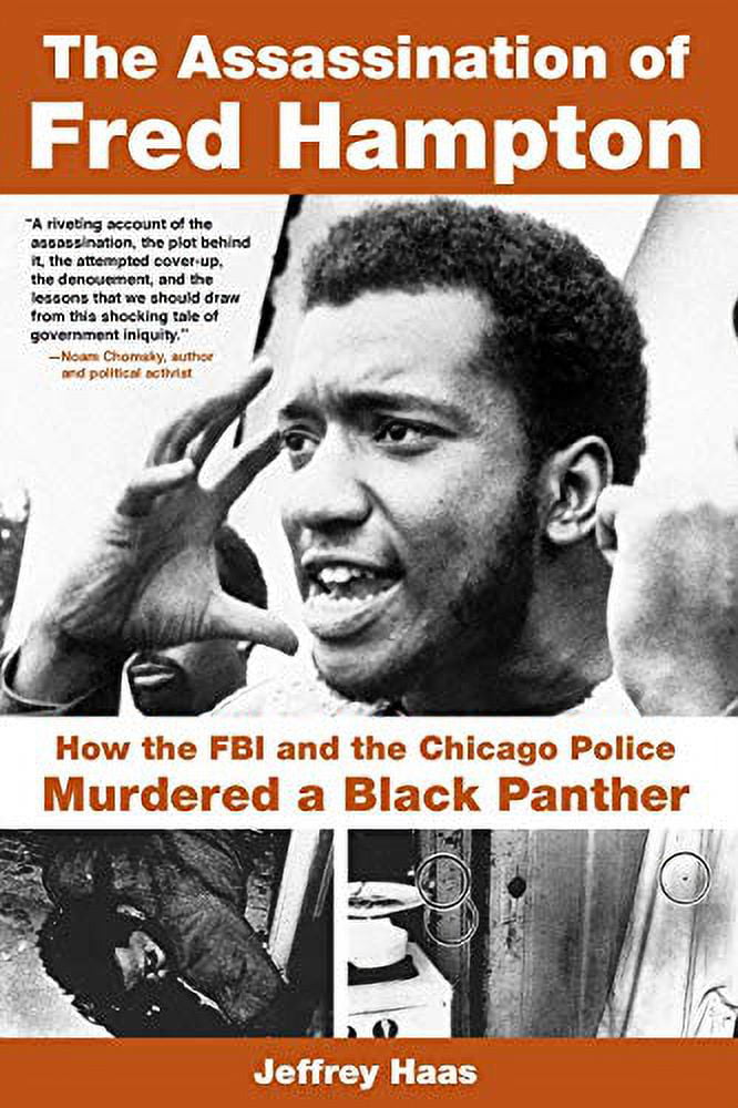 Pre-Owned The Assassination of Fred Hampton: How the FBI and the Chicago Police Murdered a Black Panther Paperback