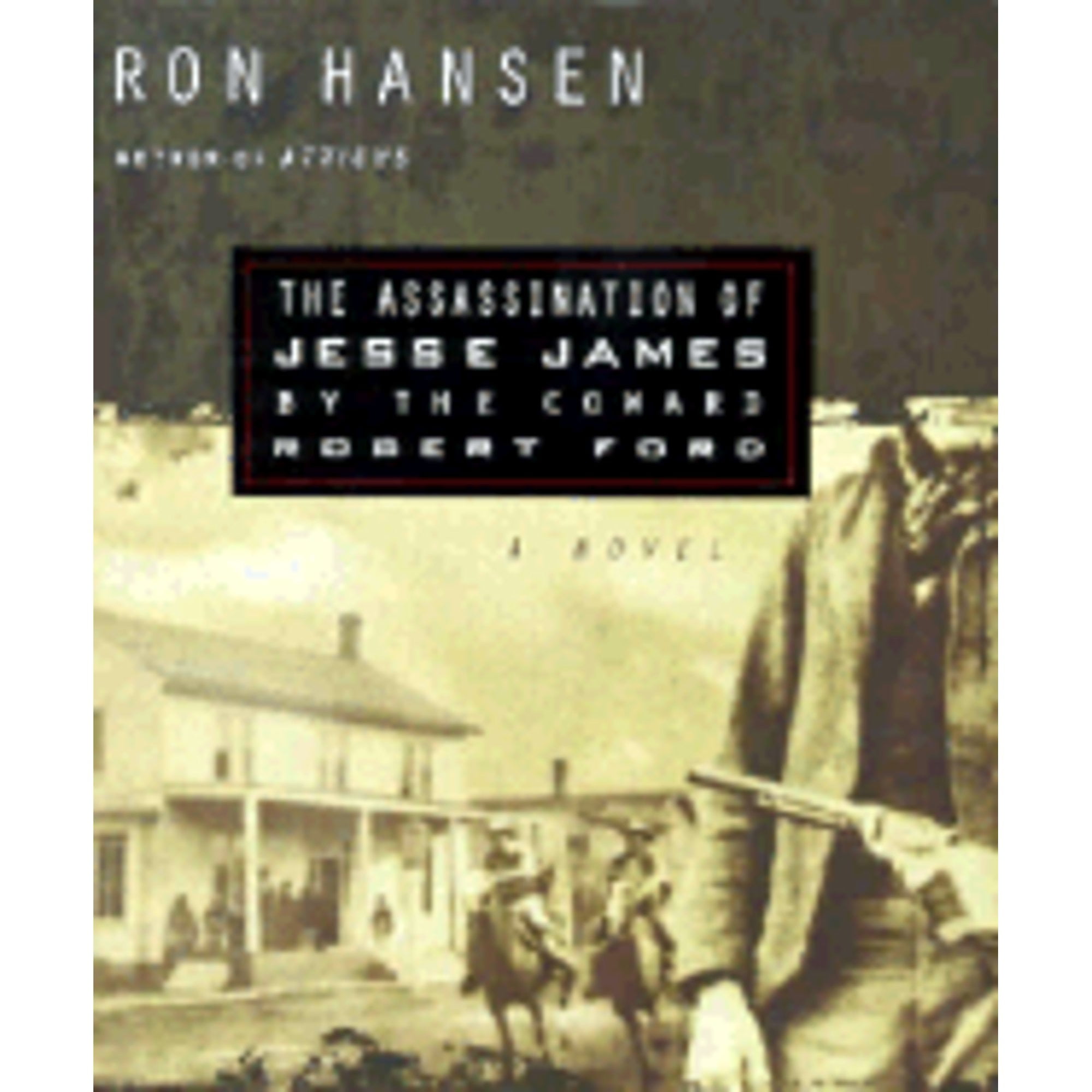 Pre-Owned The Assassination of Jesse James by the Coward Robert Ford (Paperback) 0060976993 9780060976996