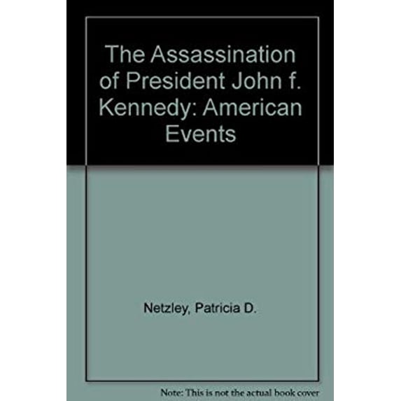 Pre-Owned The Assassination of President John F. Kennedy (Hardcover) 0027681270 9780027681277