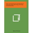 thumbnail image 1 of The Assassination of President Lincoln and the Trial of the Conspirators (Hardcover), 1 of 1