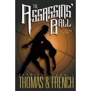 The Assassins Ball A GR Press Mystery, Paperback