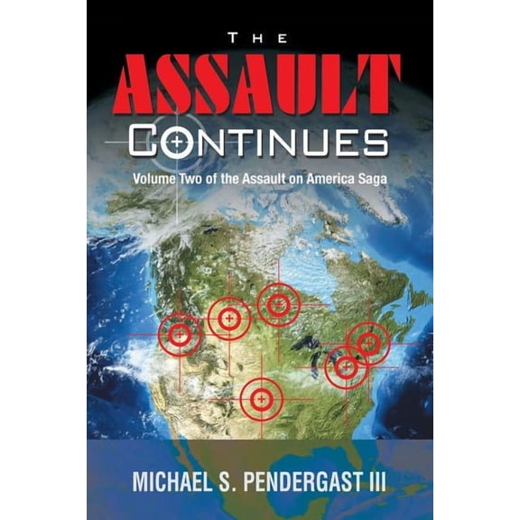 The Assault Continues (Paperback)