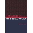 thumbnail image 1 of The Assault on Social Policy, (Hardcover), 1 of 1