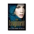 thumbnail image 1 of Pre-Owned The Assignment (Hardcover) 1608610810 9781608610815, 1 of 1