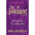 thumbnail image 1 of Pre-Owned The Assignment Vol 3: The Trials & the Triumphs (Paperback) 1563940558 9781563940552, 1 of 1