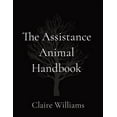 thumbnail image 1 of Pre-Owned The Assistance Animal Handbook (Paperback)(Large Print), 1 of 1