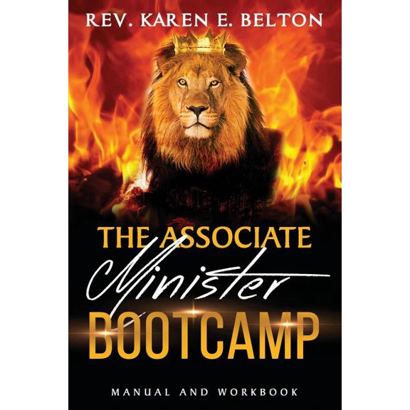 The Associate Minister's Bootcamp Manual and Workbook, (Paperback)