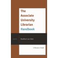 thumbnail image 1 of The Associate University Librarian Handbook: A Resource Guide, (Hardcover), 1 of 1