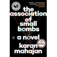 thumbnail image 1 of Pre-Owned The Association of Small Bombs (Paperback) 0143109278 9780143109273, 1 of 1