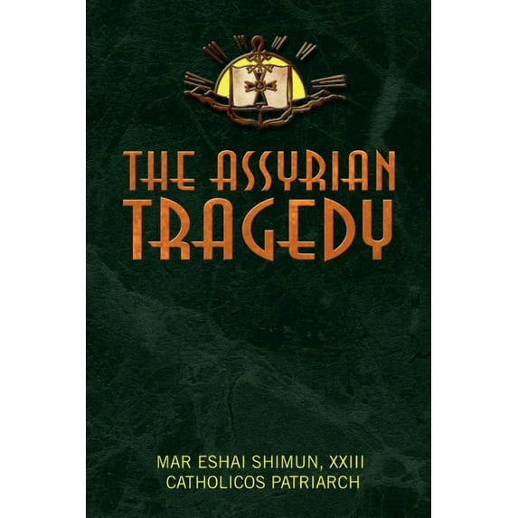 The Assyrian Tragedy (Paperback)