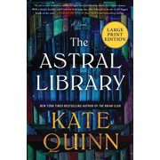 The Astral Library A Novel Large Print, Paperback