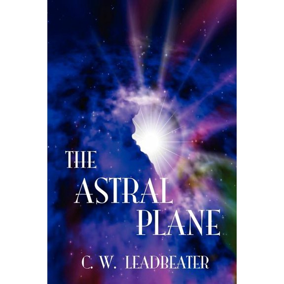 The Astral Plane, (Paperback)