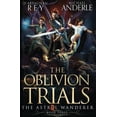 thumbnail image 1 of The Astral Wanderer The Oblivion Trials: The Astral Wanderer Book 3, Book 3, (Paperback), 1 of 1